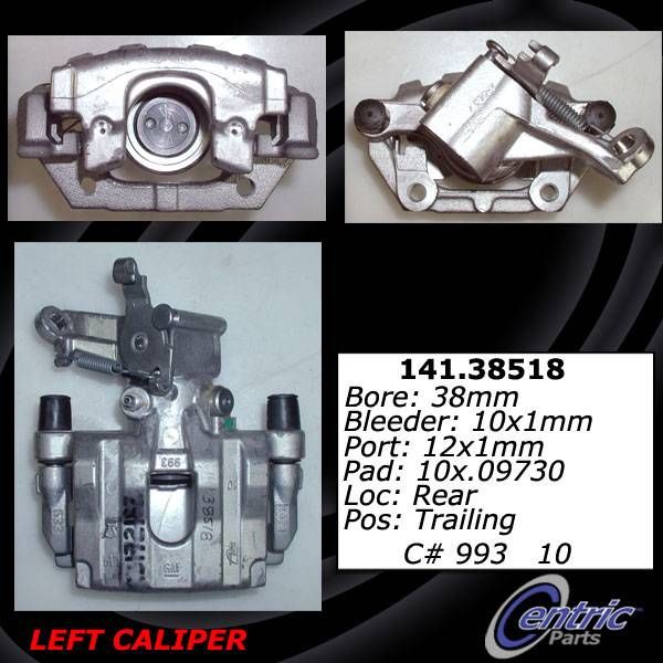 2003-2011 Saab 9-3 Disc Brake Caliper - Rear Left (Centric)