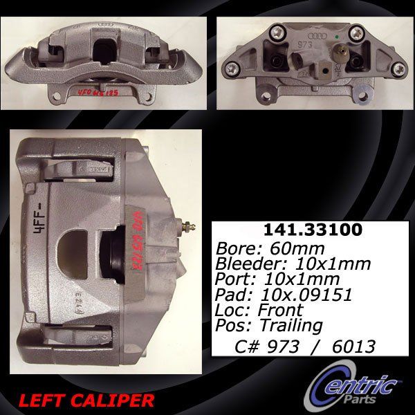2006-2011 Audi A6 Disc Brake Caliper - Front Left (Centric)